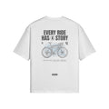 T-Shirt EVERY RIDE HAS A STORY Rückseite White