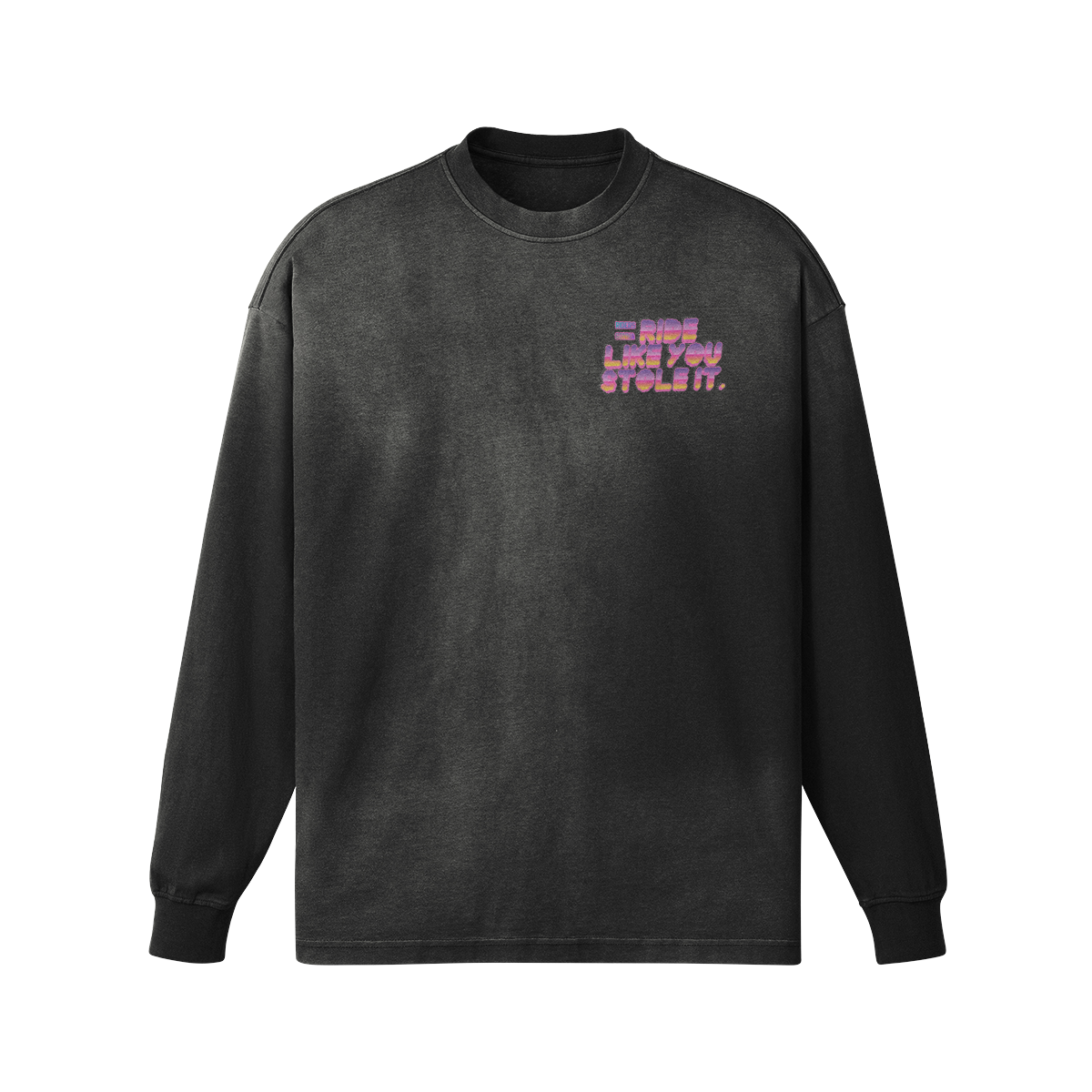 Ride like you Stole it T-Shirt - RIDERS GONNA RIDE®