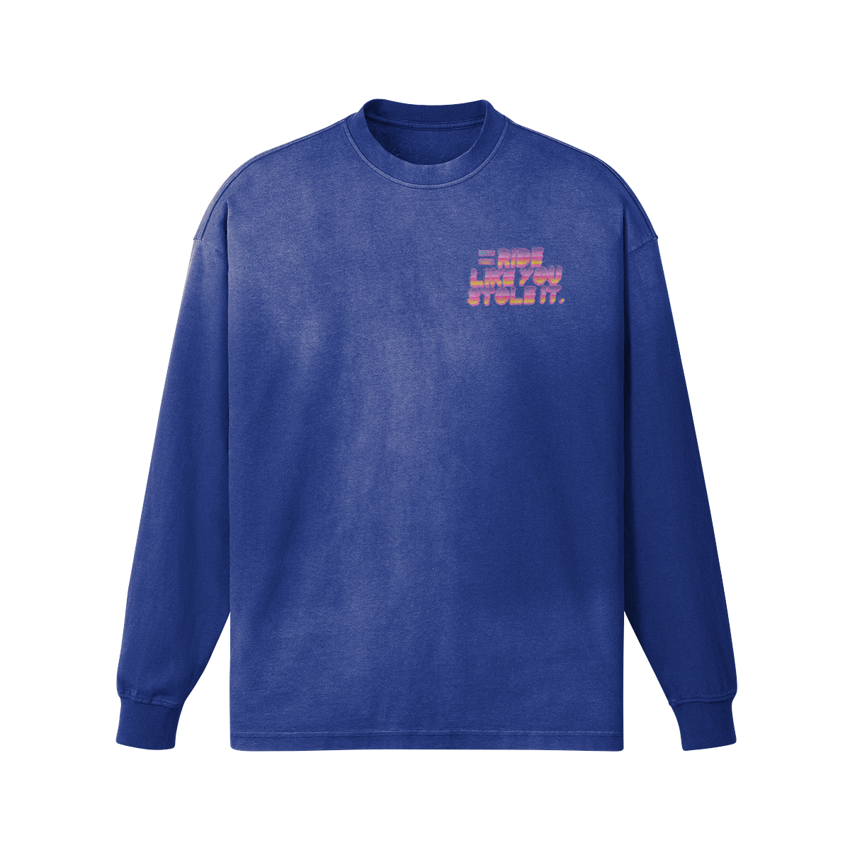 Ride like you Stole it T-Shirt Farbvariante 3 - RIDERS GONNA RIDE®